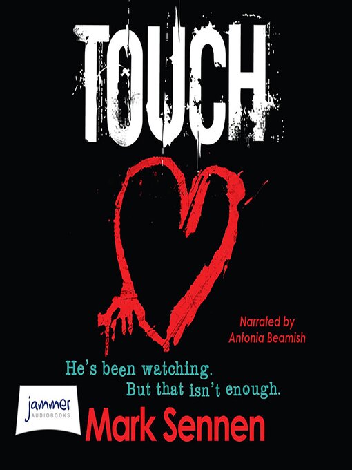 Title details for Touch by Mark Sennen - Wait list